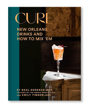 Cure: New Orleans Drinks and How to Mix ‘Em is one of the best books to buy this holiday season.