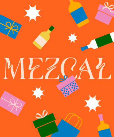 The 7 Best Mezcals to Gift This Holiday (2022)