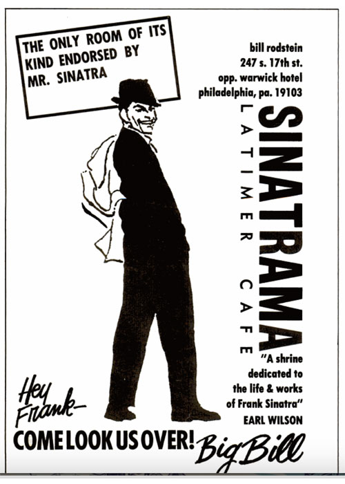 Sinamatra was a 1950s Philadelphia bar dedicated to only playing music by Frank Sinatra. 