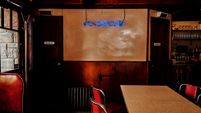 The "No Dancing" sign at New York's Long Island Bar