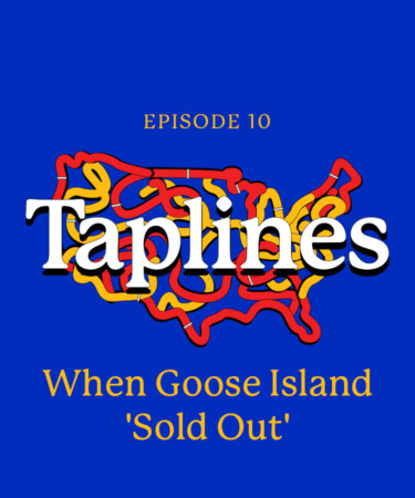 Taplines: When Goose Island ‘Sold Out’