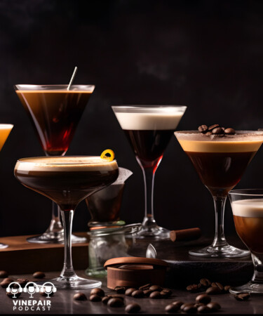 The VinePair Podcast: Is the Espresso Martini Crushing All Coffee-Based Competitors?