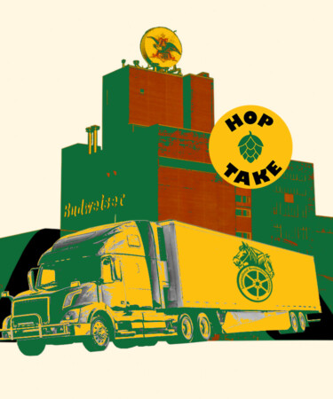 The Teamsters Are Coming for Anheuser-Busch InBev