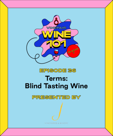 Wine 101: Terms: Blind Tasting Wine