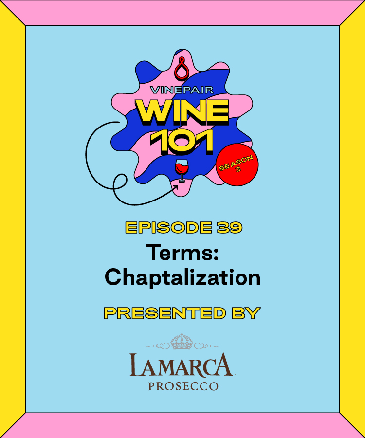 Wine 101: Terms: Chaptalization