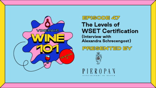 Wine 101: The Levels of the WSET Certification