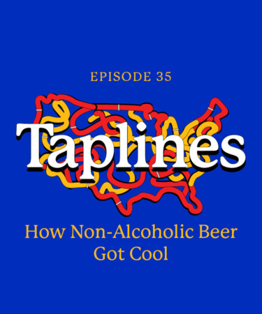 Taplines: How Non-Alcoholic Beer Got Cool