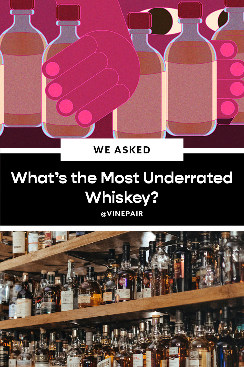 We Asked 19 Bartenders: What’s the Most Underrated Whiskey? (2024)