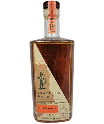 Hinterhaus Distilling Trapper’s Oath 18 Year Rye is one of the best whiskies for 2024. 