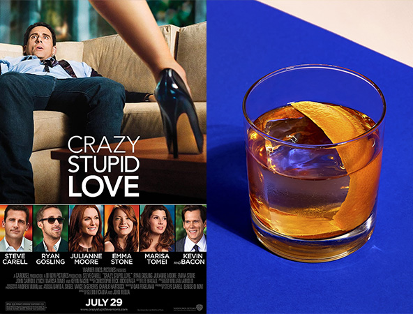 Crazy Stupid Love and the Old Fashioned are the perfect rom-com and cocktail pairing. 