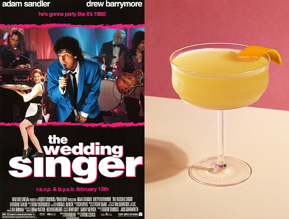 The Wedding Singer and the Between the Sheets are the perfect rom-com and cocktail pairing. 