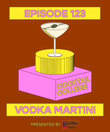 The Cocktail College Podcast: The Vodka Martini