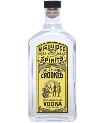 Misguided Spirits Howe and Hummel's Crooked Vodka is one of the best new vodkas to earn a spot on back bars, according to bartenders. 
