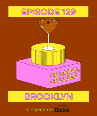 The Cocktail College Podcast: The Brooklyn