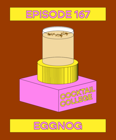 The Cocktail College Podcast: Eggnog