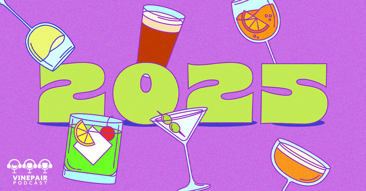 Podcast VinePair: Apa yang Akan Dihasilkan Tahun 2025 bagi Industri Minuman?