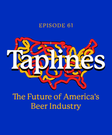 Taplines: The Future of America’s Beer Industry