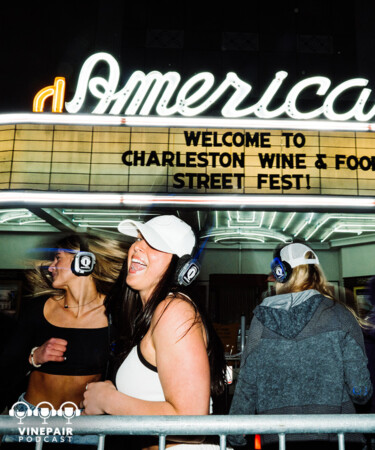 The VinePair Podcast: The Constant Dynamism of Charleston Wine + Food