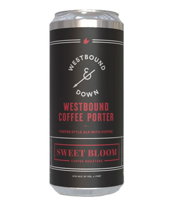 Westbound Coffee Porter, Westbound & Down Brewing Company is one of the most underrated beers, according to brewers. 