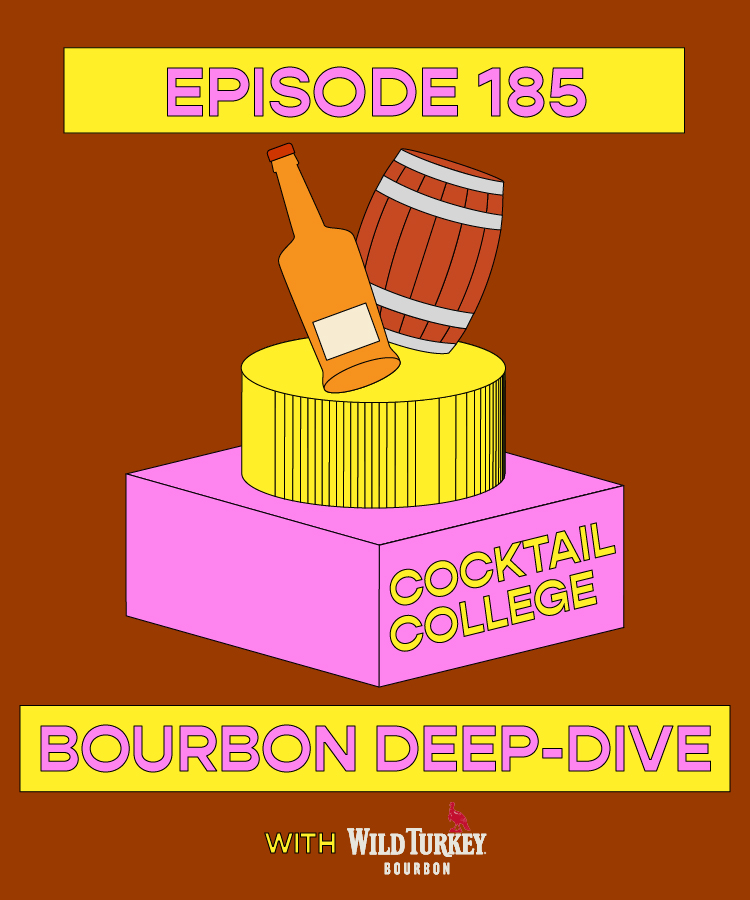 The Cocktail College Podcast: Bourbon Deep-Dive With Wild Turkey