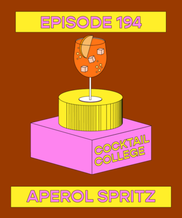 The Cocktail College Podcast: The Aperol Spritz