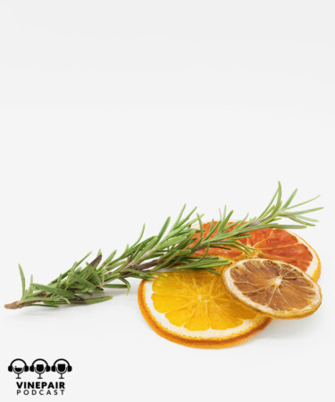 The VinePair Podcast: Do Drinks Really Need Garnishes?