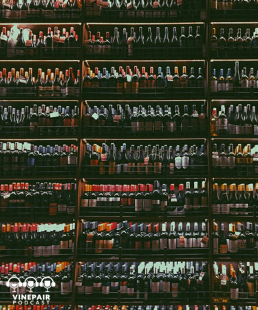 The VinePair Podcast: Fine Wine Absolutely Needs Value Wine