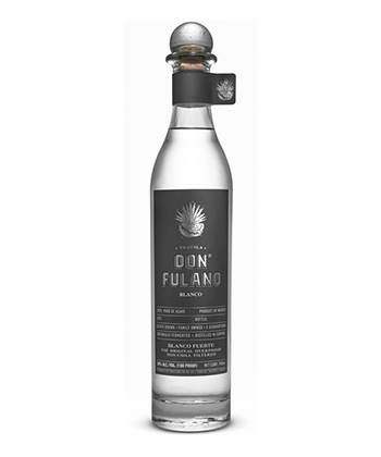 Don Fulano Fuerte is one of the best still strength tequilas, according to bartenders. 