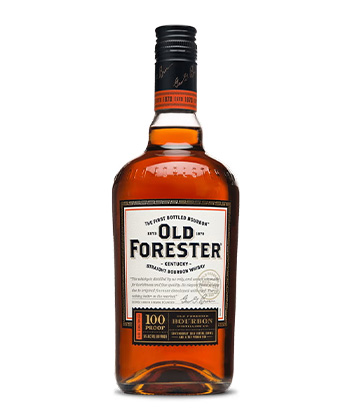 Old Forester 100 Proof is one of the best cheap bourbons.