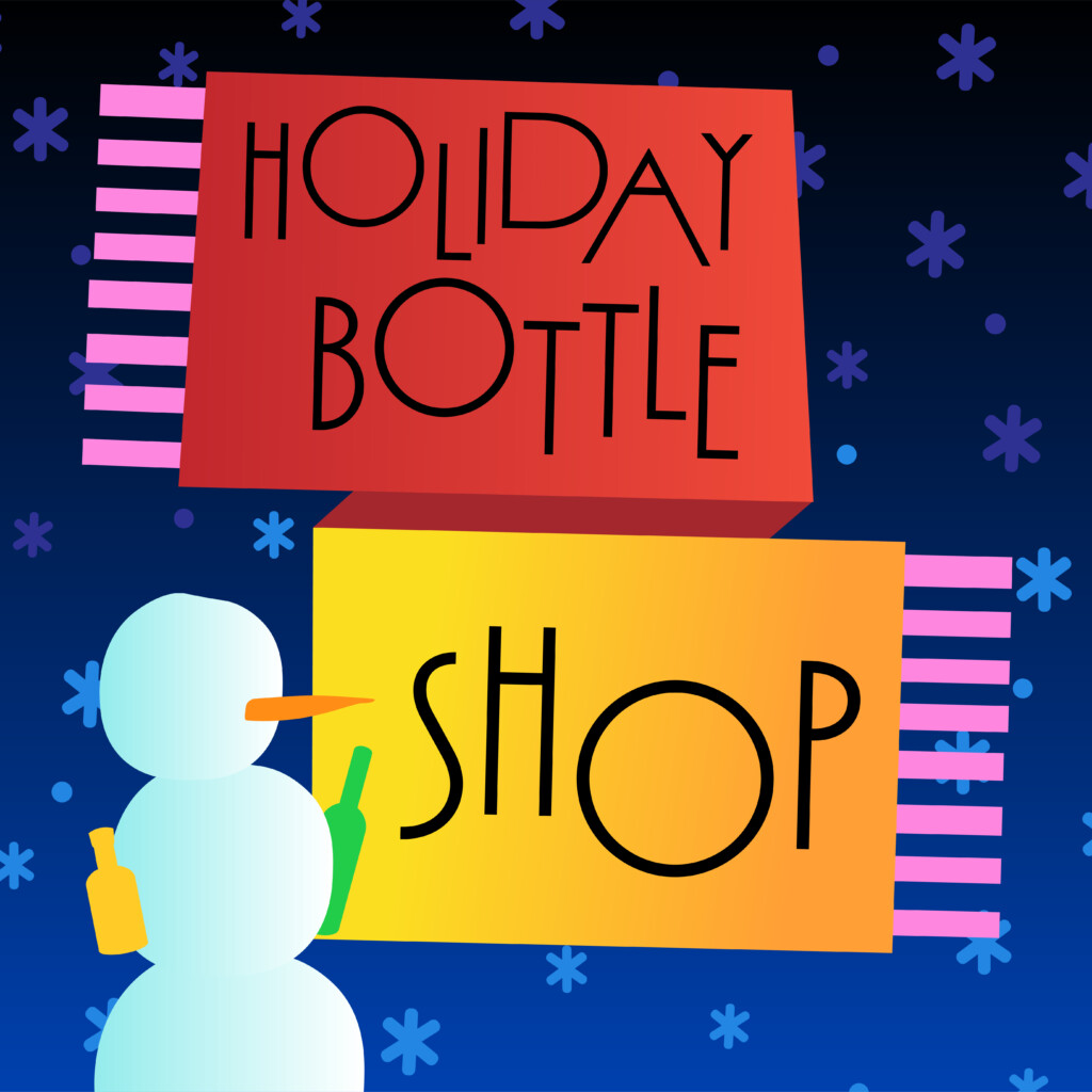 The Holiday Bottle Shop
