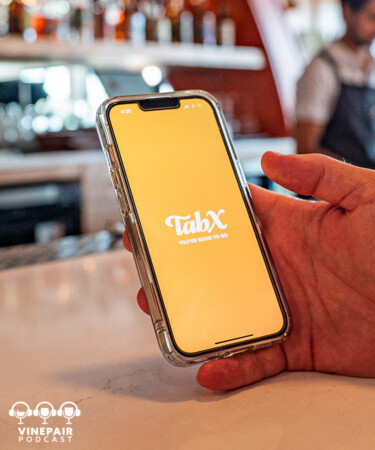 The VinePair Podcast: Bringing the Bar Tab Into the 2020s With TabX