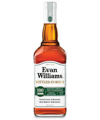 Evan Williams Bottled-in-Bond is one of the best bang for your buck bourbons, according to bartenders. 