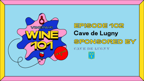 Wine 101: Cave de Lugny