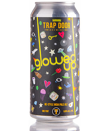 Trap Door Brewing Glowed Up is one of the most underrated hazy IPAs, according to brewers.