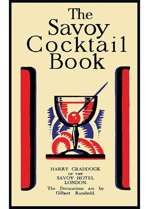 “The Savoy Cocktail Book” is an essential cocktail book every bartender should know.