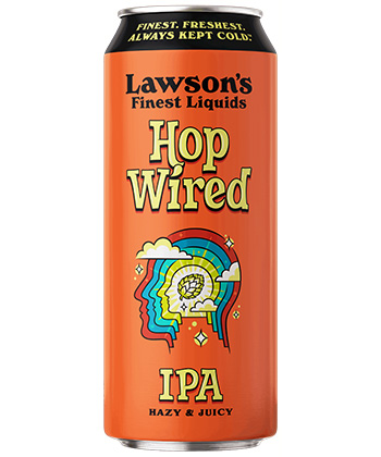 Lawson’s Finest Liquids is a less-popular hazy IPA to try.