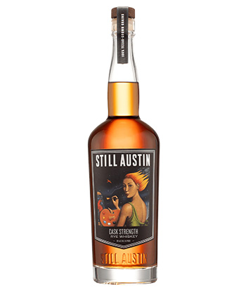 Still Austin Single Barrel Cask Strength Rye (“Nancy’s Pick” - July 2026) is one of the best rye whiskeys to drink in 2026.