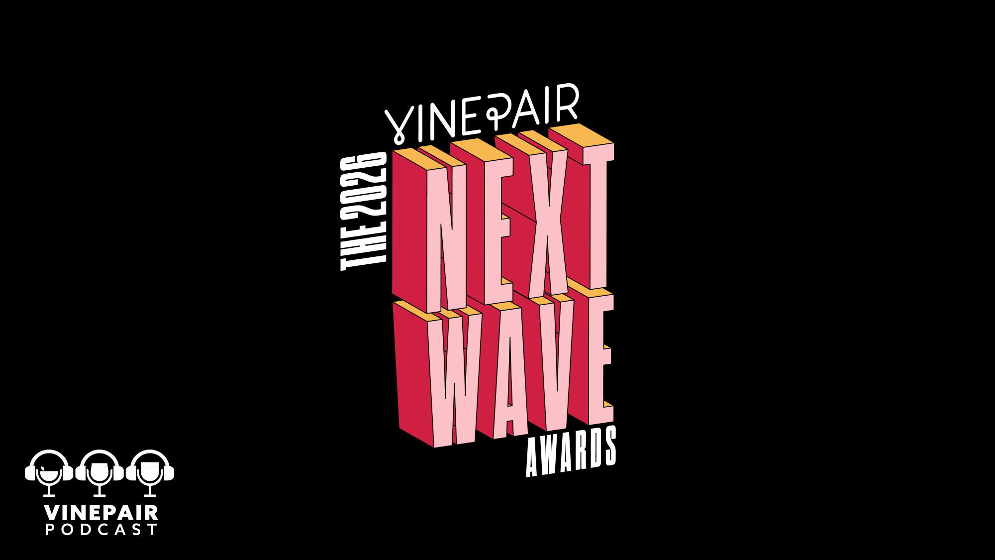 The VinePair Podcast: Celebrating Those Moving the Industry Forward by ​VinePair Staff